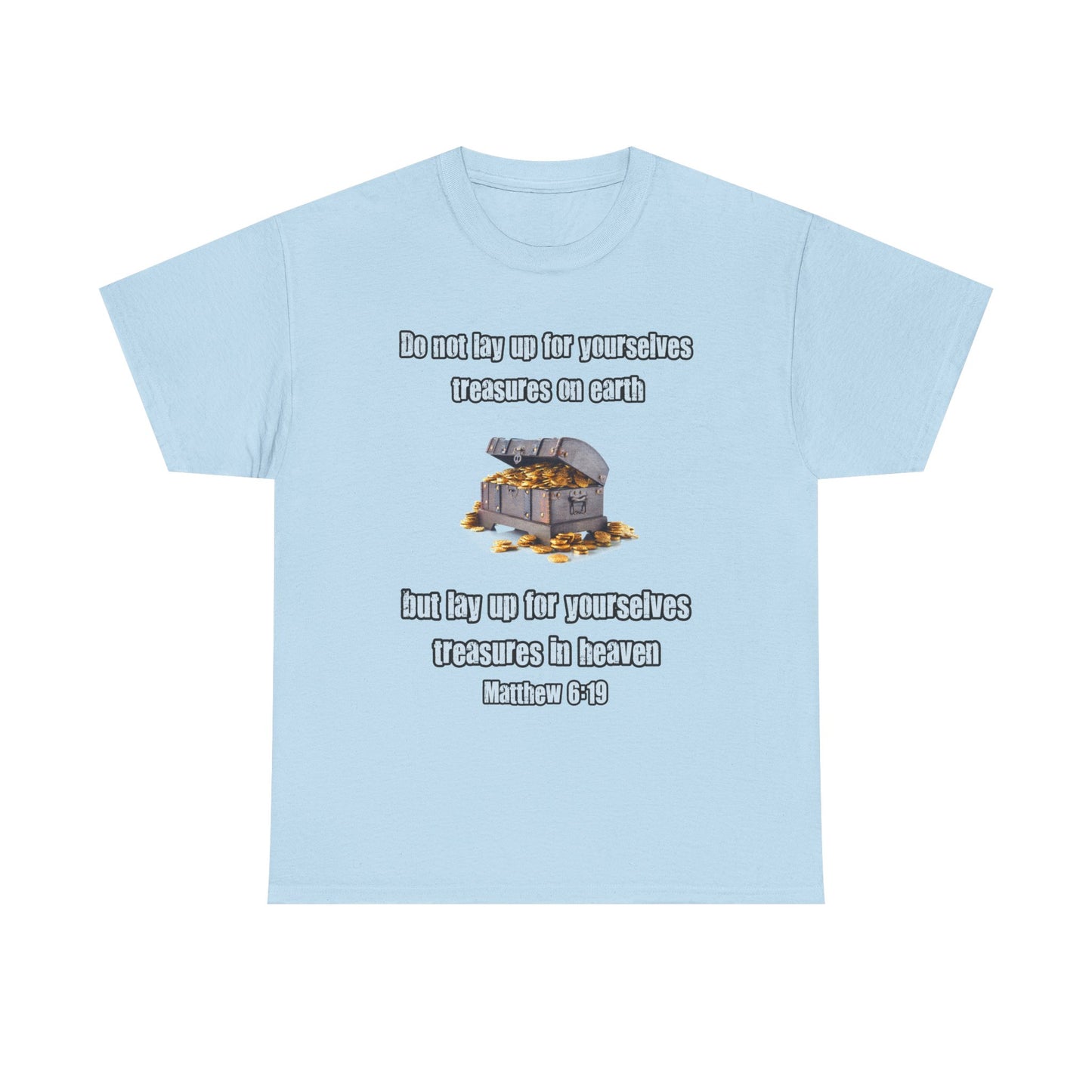 'Treasures in Heaven' Design, Perfect for Faith-Based Gifts- Inspirational Unisex Heavy Cotton Tee